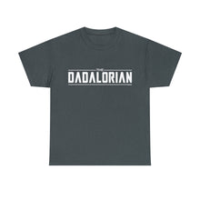 Load image into Gallery viewer, The Dadalorian - Black Lettering