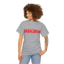 Load image into Gallery viewer, The Dadalorian - Red Lettering