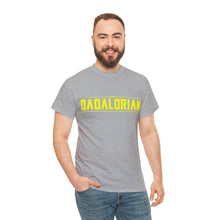 Load image into Gallery viewer, The Dadalorian - Yellow Lettering