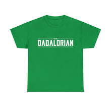 Load image into Gallery viewer, The Dadalorian - Black Lettering