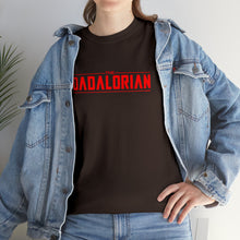Load image into Gallery viewer, The Dadalorian - Red Lettering