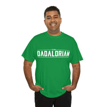 Load image into Gallery viewer, The Dadalorian - Black Lettering