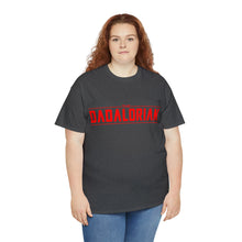 Load image into Gallery viewer, The Dadalorian - Red Lettering