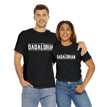Load image into Gallery viewer, The Dadalorian - Black Lettering