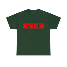 Load image into Gallery viewer, The Dadalorian - Red Lettering