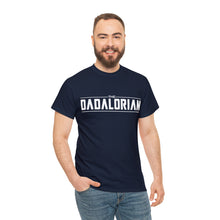 Load image into Gallery viewer, The Dadalorian - Black Lettering