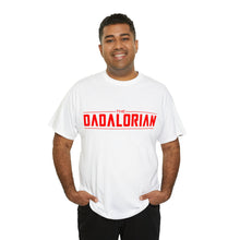 Load image into Gallery viewer, The Dadalorian - Red Lettering