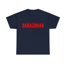 Load image into Gallery viewer, The Dadalorian - Red Lettering