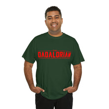 Load image into Gallery viewer, The Dadalorian - Red Lettering