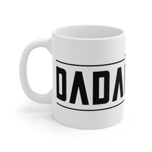 Load image into Gallery viewer, The Dadalorian 11Oz White Mug Black Lettering