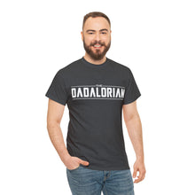 Load image into Gallery viewer, The Dadalorian - Black Lettering
