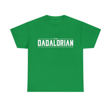 Load image into Gallery viewer, The Dadalorian - Black Lettering
