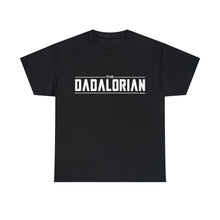 Load image into Gallery viewer, The Dadalorian - Black Lettering
