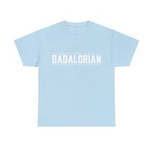 Load image into Gallery viewer, The Dadalorian - Black Lettering
