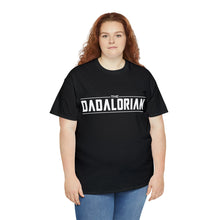 Load image into Gallery viewer, The Dadalorian - Black Lettering
