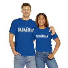 Load image into Gallery viewer, The Dadalorian - Black Lettering
