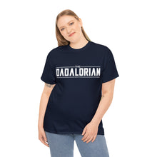 Load image into Gallery viewer, The Dadalorian - Black Lettering
