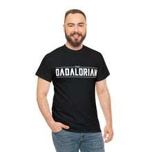 Load image into Gallery viewer, The Dadalorian - Black Lettering
