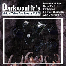 Load image into Gallery viewer, Darkwoulfe&#39;s Token Pack Vol28 - Prisoner of the Drow 1
