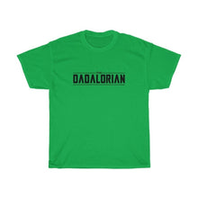 Load image into Gallery viewer, The Dadalorian - Black Lettering S / Irish Green T-Shirt
